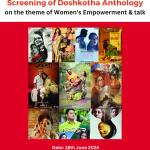 Screening of Doshkotha Anthology