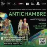 “Antichambre: A Symphony in Motion: Where Visual Poetry Meets Animated Cinema".
